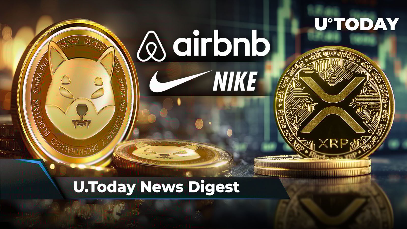 SHIB پرداختها به Airbnb و نایک گسترش مییابد، مارک کوبان میگوید که SEC باید از ژاپن بیاموزد، بیداری غول خفته میتواند XRP را تقویت کند: Crypto News Digest توسط U.Today SHIB پرداختها به Airbnb و نایک گسترش مییابد، مارک کوبان میگوید که SEC باید از ژاپن بیاموزد، بیداری غول خفته میتواند XRP را تقویت کند: Crypto News Digest توسط U.Today